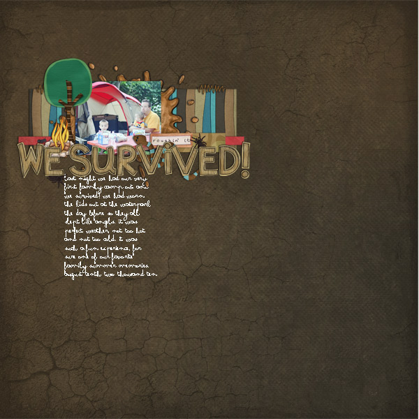 We Survived!