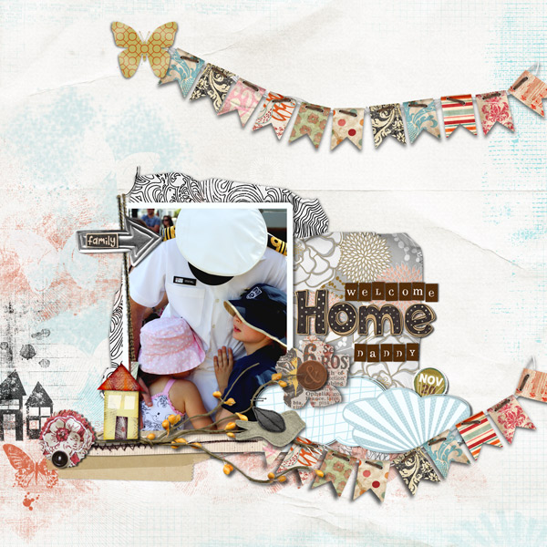 welcome home Daddy