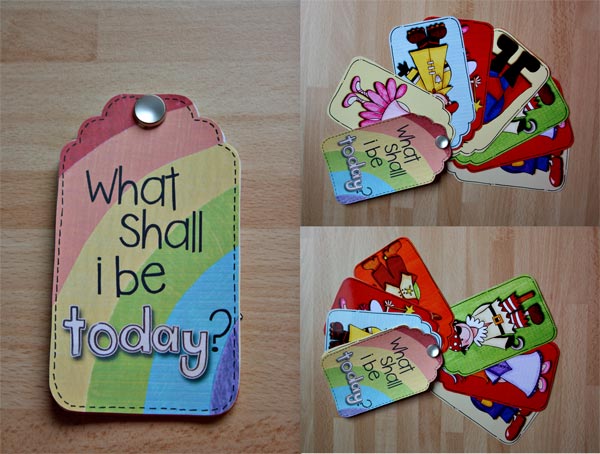 What Shall I Be Today?