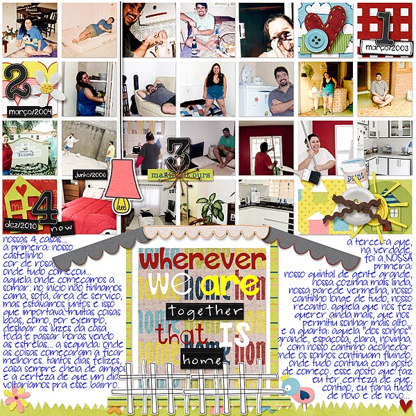 Wherever we are together...