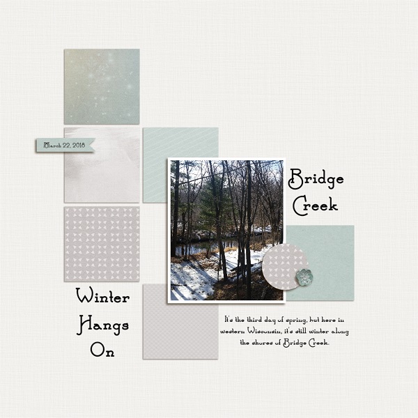 Winter Hangs On - Bridge Creek