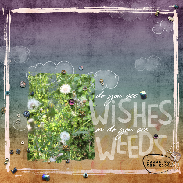 wishes or weeds?
