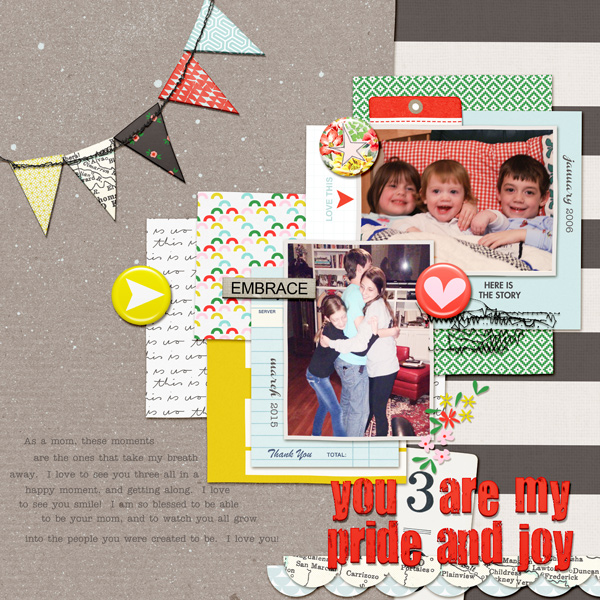 you 3 are my pride and joy