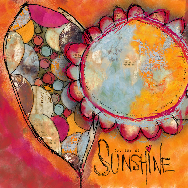 You are my sunshine
