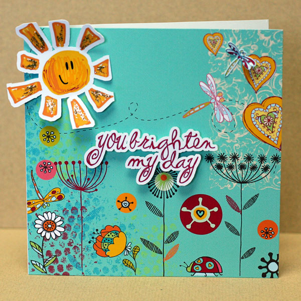 You Brighten My Day card