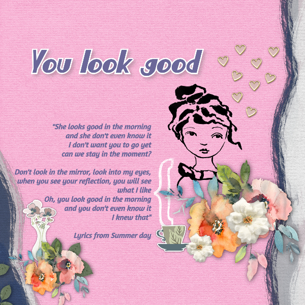 You Look Good