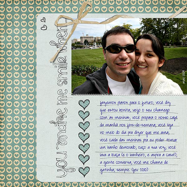 You make me smile when...