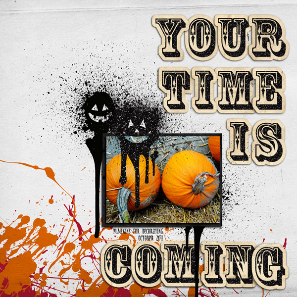 Your Time Is Coming