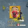 Digital Scrapbook layout by Dady using "Still A Child" collection by Lynn Grieveson