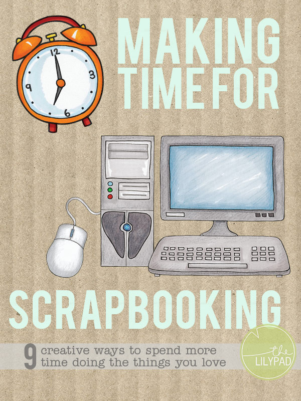 Making Time for Scrapping