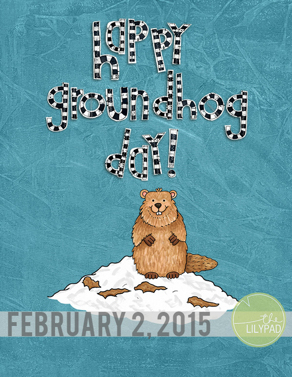 Happy Groundhog Day