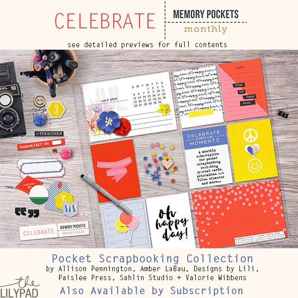 Memory Pockets Monthly July Collection - Celebrate! at the Lilypad