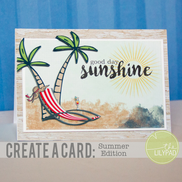 Create a Card – Summer Edition
