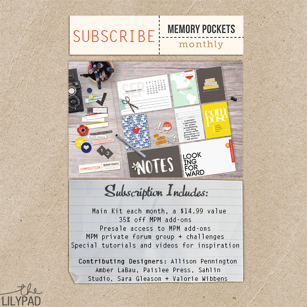 Memory Pockets Monthly is a pocket scrapbooking subscription at the Lilypad