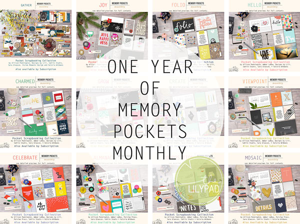 All the Memory Pockets Monthly collections released in the first year of MPM at the Lilypad