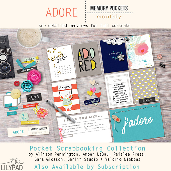 Memory Pockets Monthly February Collection  ADORE at the Lilypad