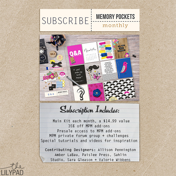 Memory Pockets Monthly , a monthly pocket scrapbooking subscription at the Lilypad