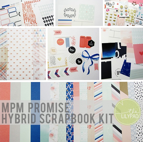 MPM PROMISE Hybrid Scrapbook Kit by Polly Sarah at the Lilypad