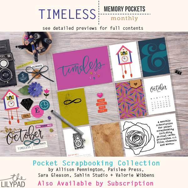 Memory Pockets Monthly October 2016 Collection TIMELESS at the Lilypad