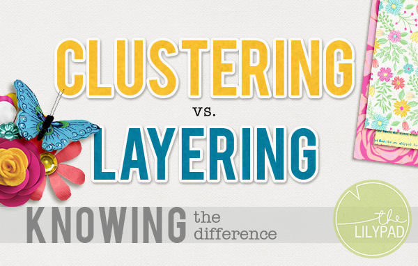 Clustering vs. Layering: Knowing the Difference