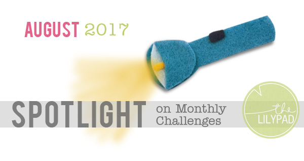 August Challenge Spotlight