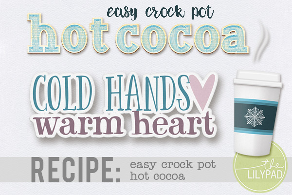 Easy Crockpot Hot Cocoa Recipe