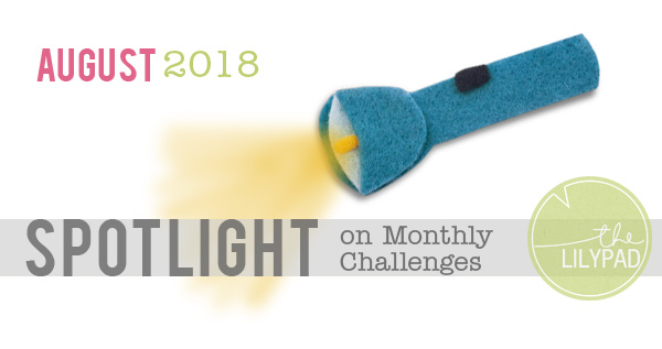 August Challenge Spotlight