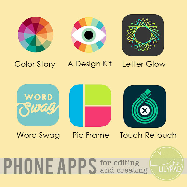 Phone Apps for Editing and Creating