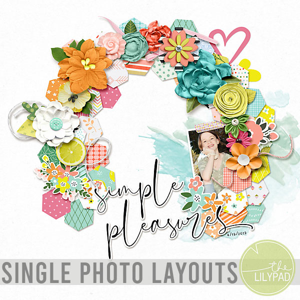 Why I Create Single Photo Layouts