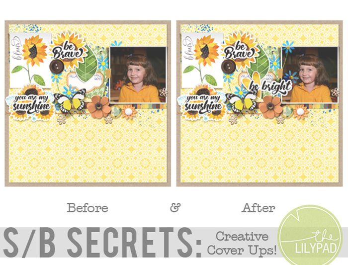 Scrapping Secrets: Creative Cover Ups!