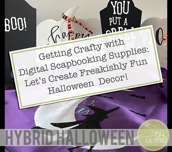 Hybrid Halloween: Digital Elements as Fun Decor