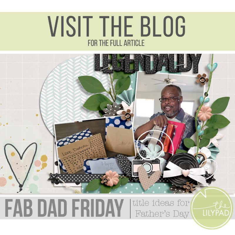 Fab Dad Friday: Title Ideas