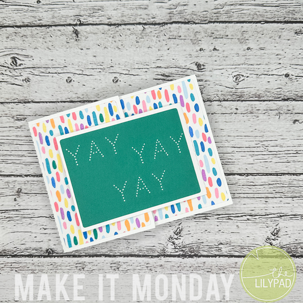 Make It Monday Tri-Fold Card