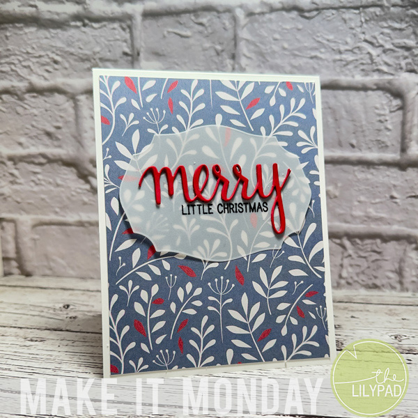 Make It Monday Christmas Card