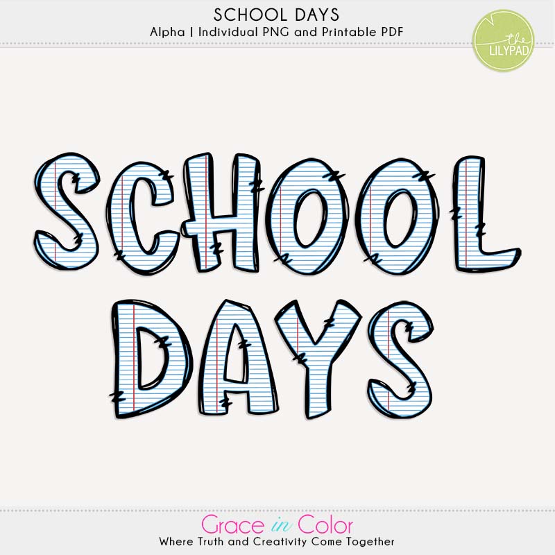 School Days {Paper} Alpha