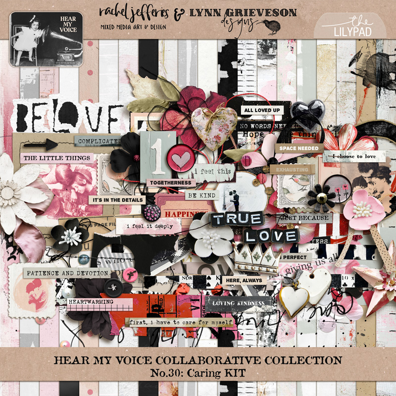 Hear My Voice: 30 - Caring | Digital Scrapbooking Kit