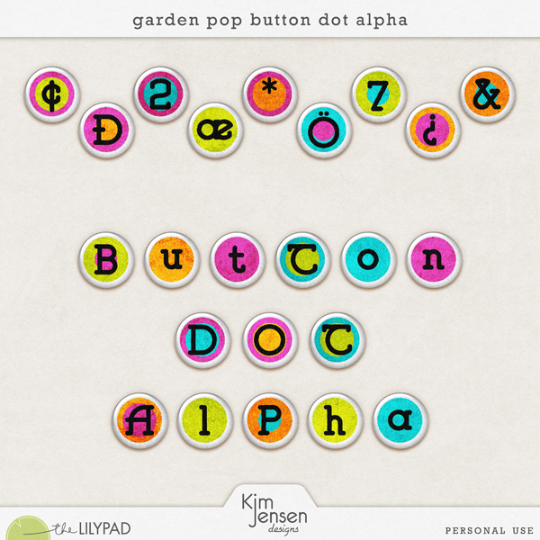 Garden Pop Button Dot Alpha