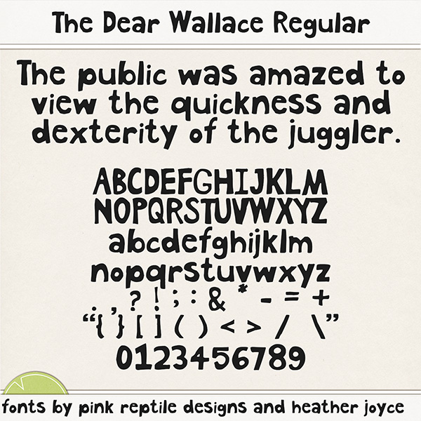 The Dear Wallace Regular