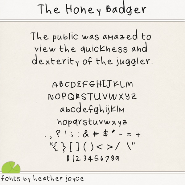 The Honey Badger