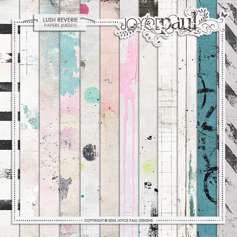 Lush Reverie | Papers [Messy]