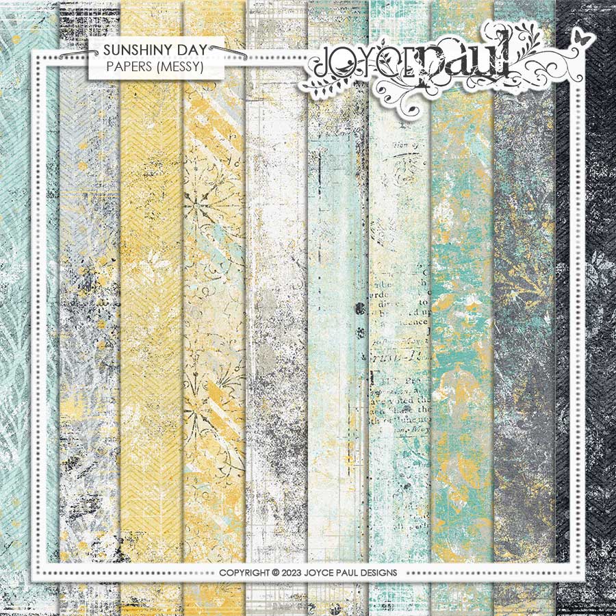 Sunshiny Day - Papers (Messy) by Joyce Paul