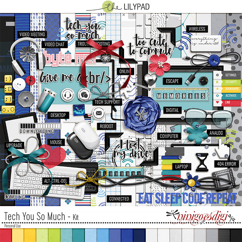 Tech You So Much | Kit