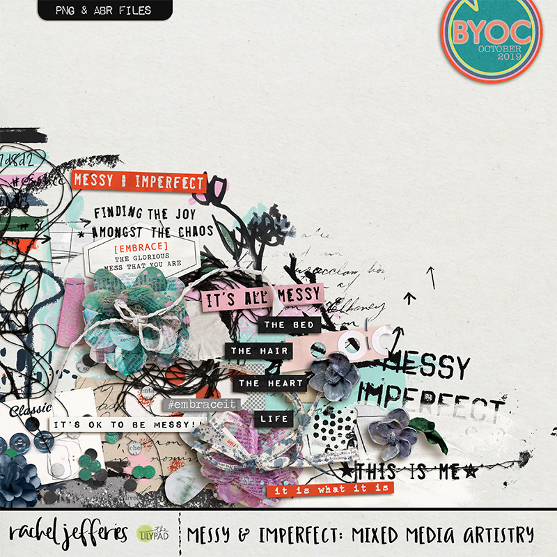 Messy & Imperfect: Mixed Media Artistry