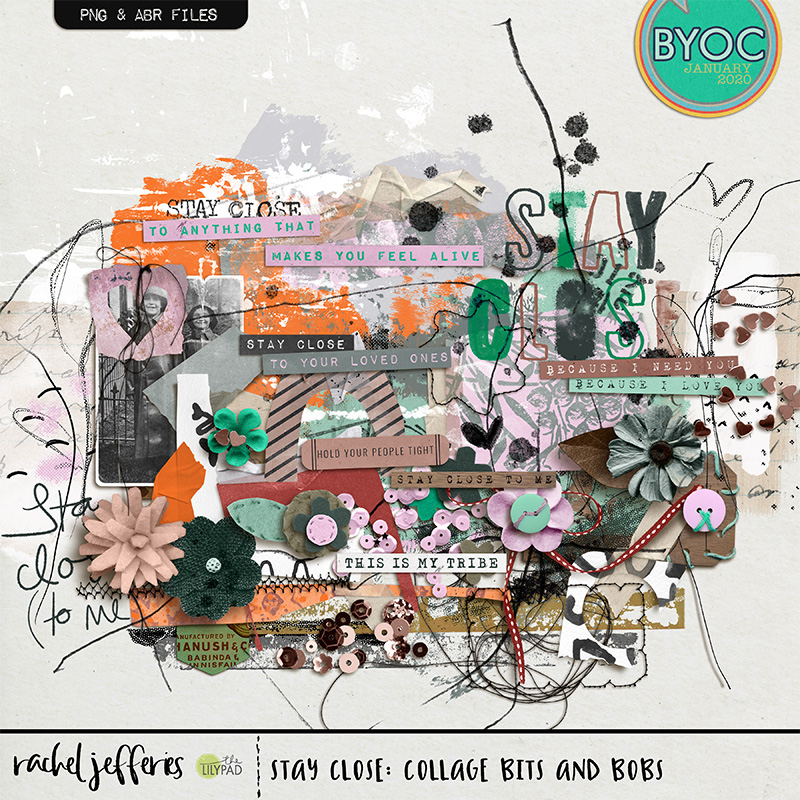Stay Close: Collage Bits and Bobs