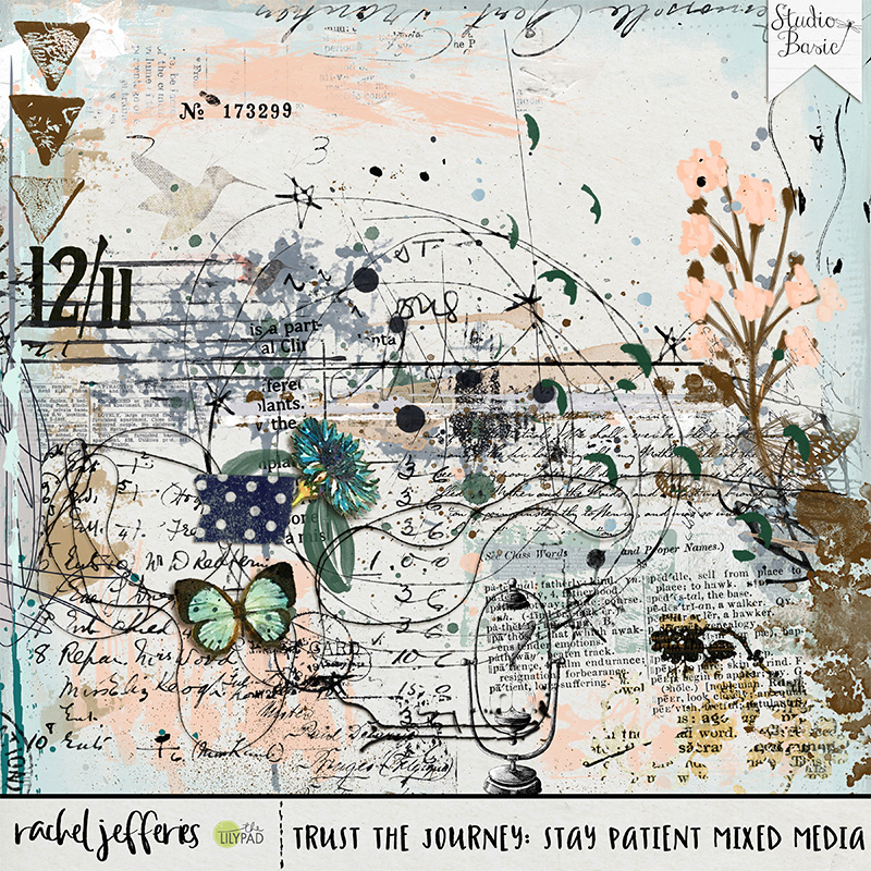 Trust The Journey: Stay Patient Mixed Media