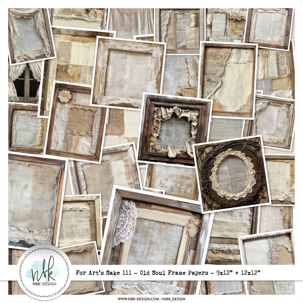For Art's Sake #111 {Old Soul Frames Papers}