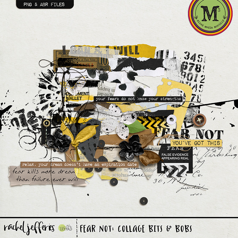 Fear Not: Collage Bits and Bobs