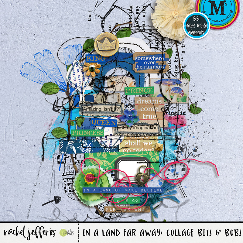 In a Land Far Away: Collage Bits and Bobs