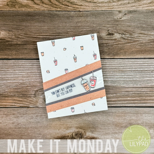 Handmade greeting card with coffee cup illustrations and a quote: you can't buy happiness, but you can buy coffee.