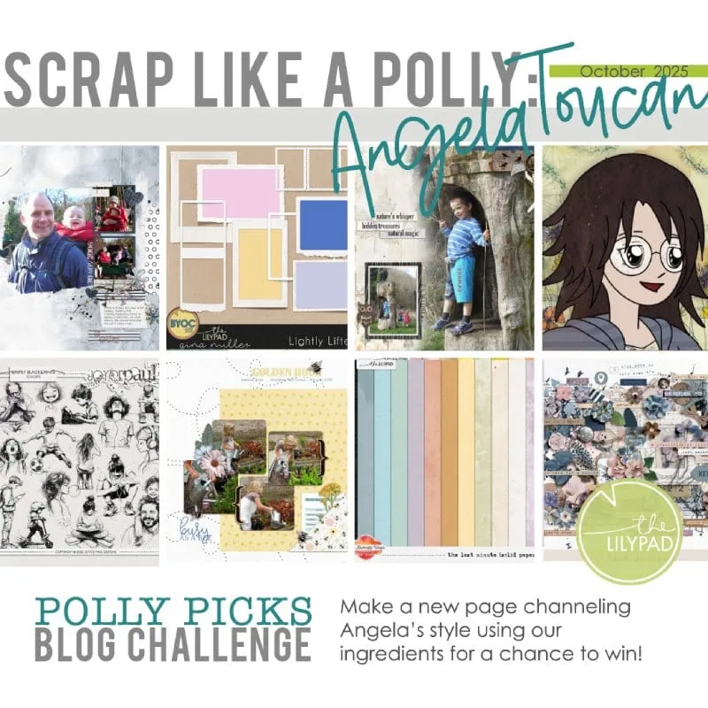 A digital collage promoting The Lilypad’s “Scrap Like a Polly” blog challenge for October 2025, featuring scrapbook layouts, paper templates, and pastel color palettes inspired by Angela Toucan’s style.
